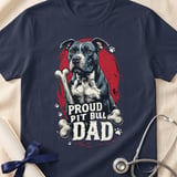 Proud Pit Bull Dad Tee | Pit Bull Dad Shirt | Pittie Dad Gift | Dog Dad Apparel thumbnail 18