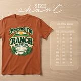 Pretend I'm Ranch Dressing Tee thumbnail 9