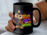 Keep Calm I'm Watching Police Owl Mug thumbnail 11