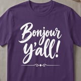 Bonjour Y'all Graphic T-Shirt thumbnail 2