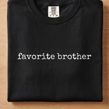 Favorite Brother Tee thumbnail 7