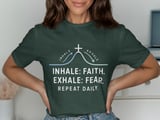 Inhale Faith Exhale Fear Tee thumbnail 10