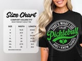 Pickleball Comfort Colors Shirt, That's What I Do I Play Pickleball and I Know Things, Vintage Graphic Tee thumbnail 14