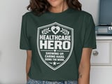 Healthcare Hero Tee thumbnail 3