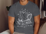Cute Enough to Raise the Dead Tee thumbnail 8