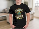 It Wasn't Me It Was Tequila Tee thumbnail 7