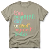 Beautiful Day To Read Banned Books Tee thumbnail 26