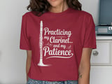Practicing My Clarinet... And My Patience Graphic Tee thumbnail 12