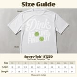 Pickleball Sport-Tek Performance Tee, Dink Around & Find Out, Athletic Pickleball Court Apparel thumbnail 12