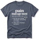 Pain Management Definition Tee thumbnail 3