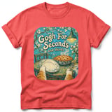 Gogh For Seconds ~ Comfort Colors Premium Tee thumbnail 3