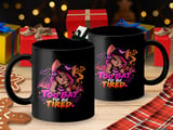 Too Bat To Be Tired Mug thumbnail 3