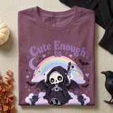 Cute Enough to Raise the Dead Tee or Sweatshirt thumbnail 8