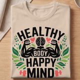 Healthy Body Happy Mind Shirt, Mental Health Fitness Sweatshirt, Workout Graphic Tee, Gym Motivational T-Shirt, Wellness Self Care Gift thumbnail 6