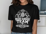 Brain Surgery Team Tee thumbnail 1