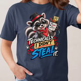 Technically I Didn't Steal It Tee thumbnail 8
