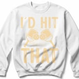 Pickleball Gildan Crewneck Sweatshirt, I'd Hit That, Court Warm Up thumbnail 2