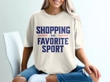 Shopping Is My Favorite Sport Tee thumbnail 9