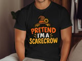Pretend I'm A Scarecrow Tee or Sweatshirt thumbnail 8