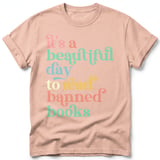 Beautiful Day To Read Banned Books Tee thumbnail 18