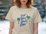 Don't Worry Beach Happy Road Trip T-Shirt, Palm Tree Beach Graphic Shirt, Cruise Getaway T-Shirt, Summer Beach Trip Tee thumbnail 8