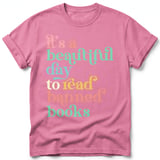 Beautiful Day To Read Banned Books Tee thumbnail 20