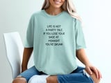 Not A Fairy Tale You're Drunk Tee thumbnail 5