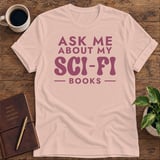 Ask Me About My Sci-Fi Books Softstyle Tee thumbnail 1