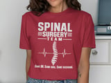 Spinal Surgery Team Tee thumbnail 6