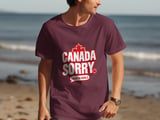Canada Sorry Just In Case Tee thumbnail 2