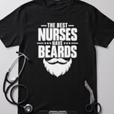 The Best Nurses Have Beards Tee thumbnail 5