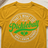 Pickleball Sport-Tek Performance Tee, That's What I Do I Play Pickleball And I Know Things, Court Apparel thumbnail 3