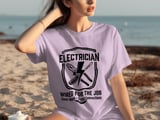 Electrician Wired For The Job Tee thumbnail 3