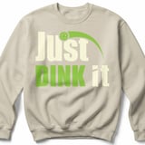 Pickleball Gildan Crewneck Sweatshirt, Just Dink It, Court Warm Up Layer for Chilly Matches and Daily Comfort thumbnail 6