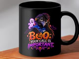 Boo Your Call Is Important Mug thumbnail 8