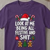Look At Me Being Festive T-Shirt thumbnail 2