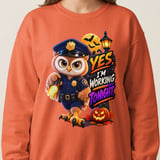 Officer Hoot the Owl Working Tonight Sweatshirt thumbnail 11