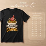 I'm Just Here for the Stuffing Funny Thanksgiving T-Shirt thumbnail 6