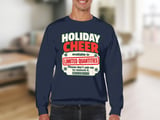 Holiday Cheer Limited Quantities Sweatshirt thumbnail 2