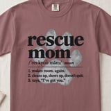Rescue Mom Definition — Apparel & Gifts thumbnail 3