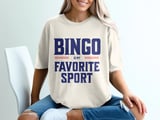 Bingo Is My Favorite Sport Tee thumbnail 9