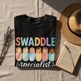 Swaddle Babies Specialist T-Shirt: NICU Neonatal Infant Nurse Tech thumbnail 9