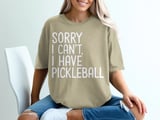 Pickleball Comfort Colors Shirt, Sorry I Can't, I Have Pickleball, Vintage Graphic Tee thumbnail 10