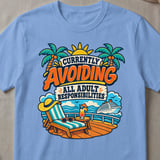 Avoiding Adult Responsibilities Cruise T-Shirt thumbnail 5
