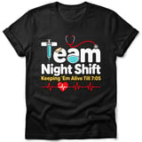 Team Night Shift Nurse Tee thumbnail 1