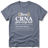 Best CRNA Preceptor Tee thumbnail 4