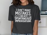 I Don't Make Mistakes Improvisation Clarinet Graphic Tee thumbnail 13