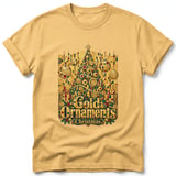 Gold Ornaments ~ Comfort Colors Premium Tee thumbnail 7