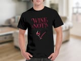 Wine Not I've Earned This Tee thumbnail 1