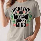 Healthy Body Happy Mind Shirt, Mental Health Fitness Sweatshirt, Workout Graphic Tee, Gym Motivational T-Shirt, Wellness Self Care Gift thumbnail 1